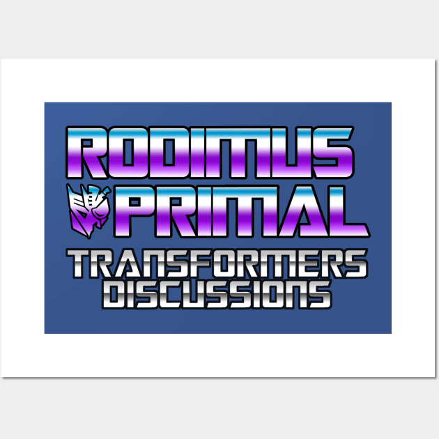 Rodimus Primal TF Discussions (Decepticon Colors) Wall Art by Rodimus Primal